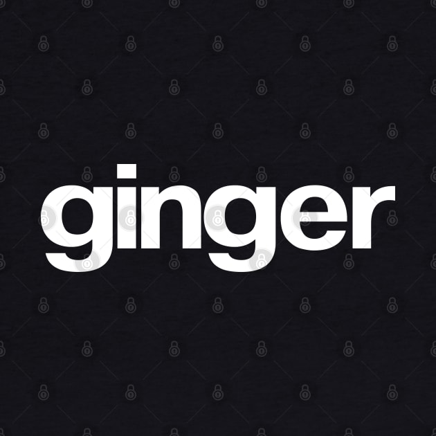 ginger by TheBestWords